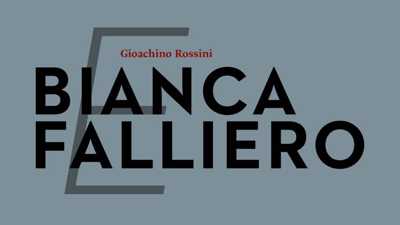 Einführung zu »Bianca e Falliero«