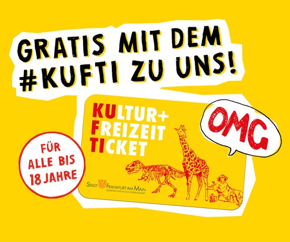 KUFTI  – Frankfurts Kultur- und Freizeitticket